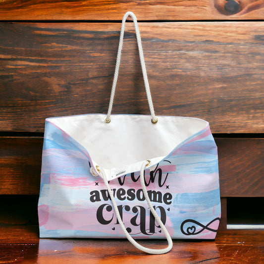 Weekender Bag awesome crap