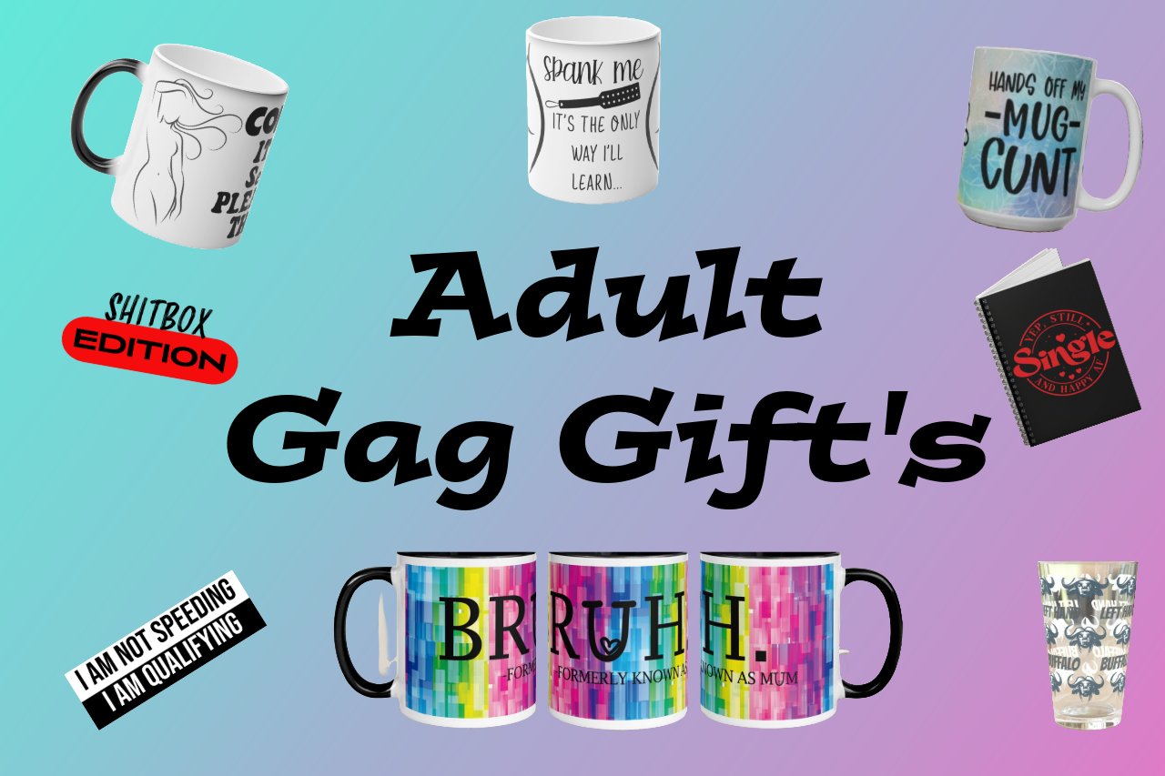 Gag Gift's