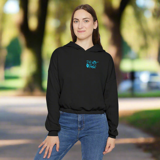 Women's Cinched Bottom Hoodie.  I'm not perfect But neither are you