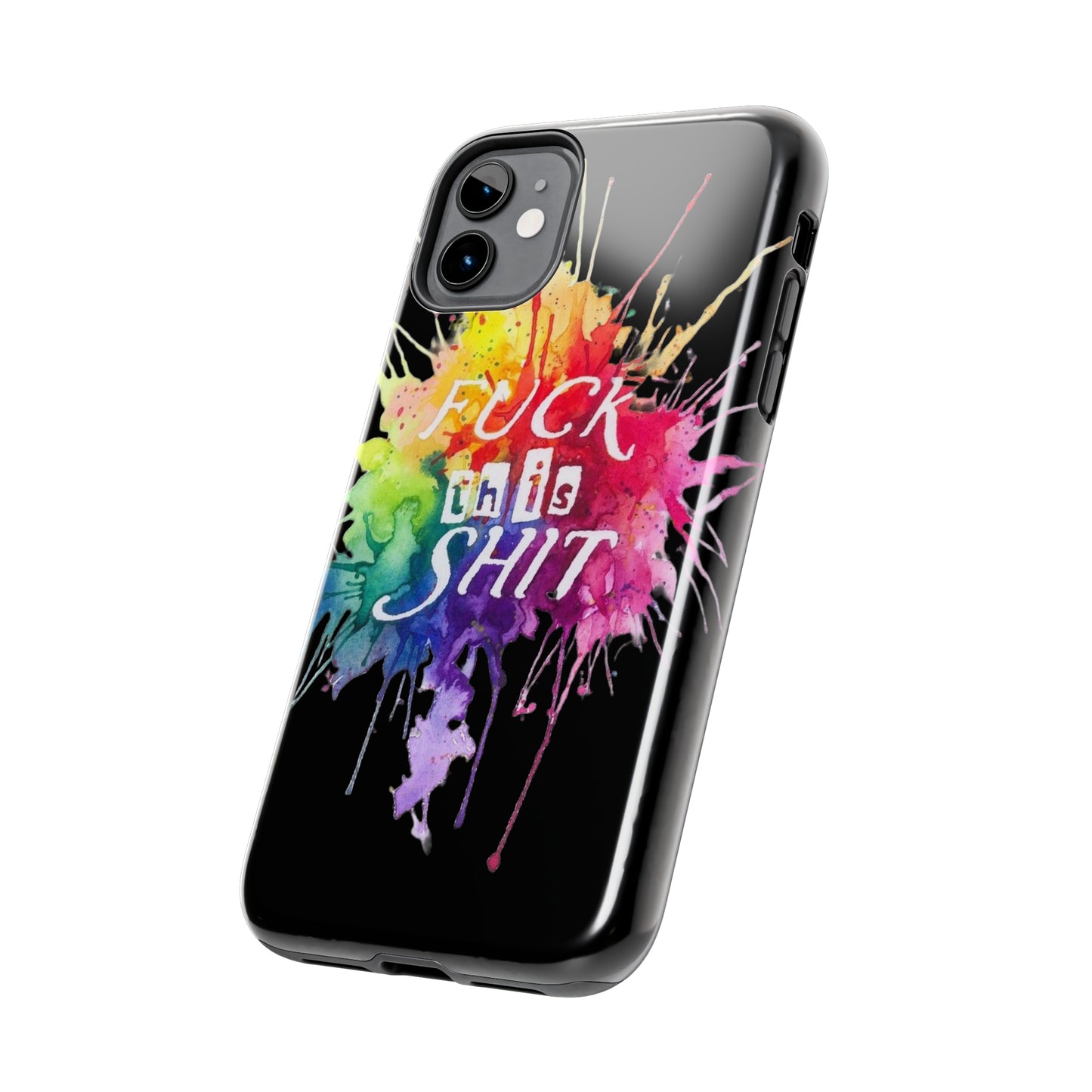 black fu*k this watercolour Tough Phone Cases