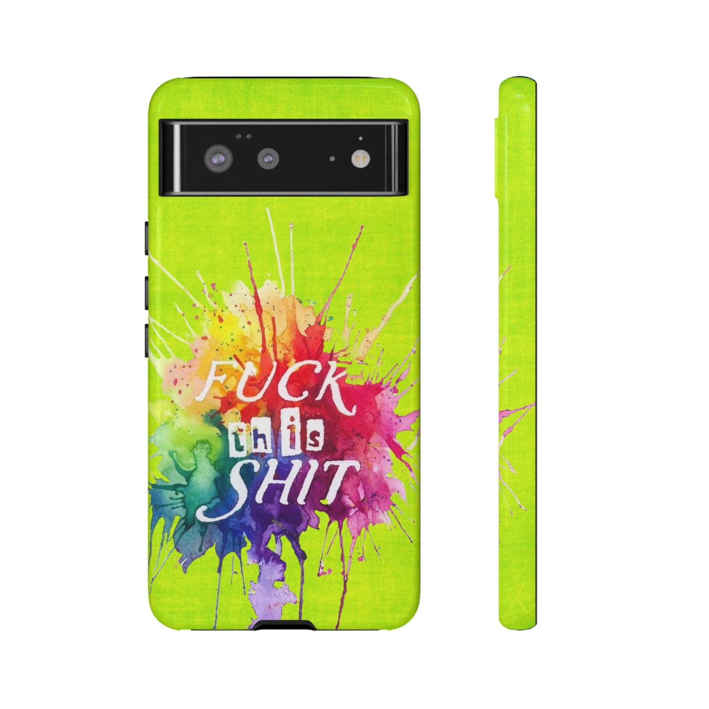 neon yellow fu*k this Tough Cases