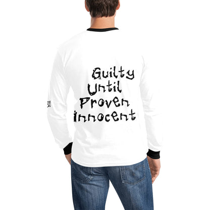 Guilty until proven innocent Men's Long Sleeve T-shirt