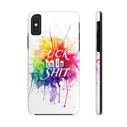 fu*k this watercolour Tough Phone Cases