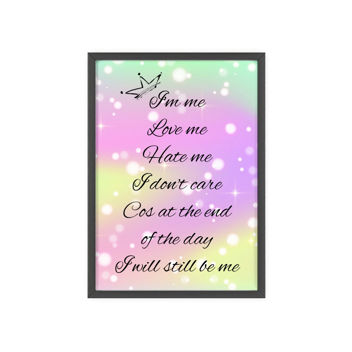I'M ME Posters with Wooden Frame