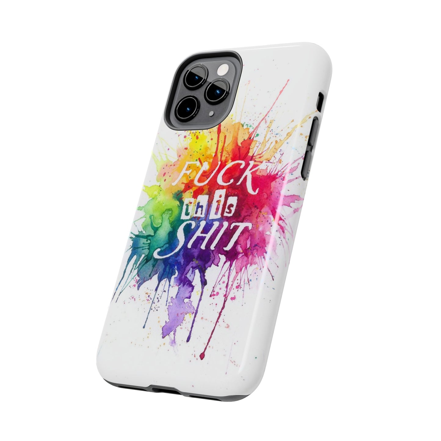 fu*k this watercolour Tough Phone Cases