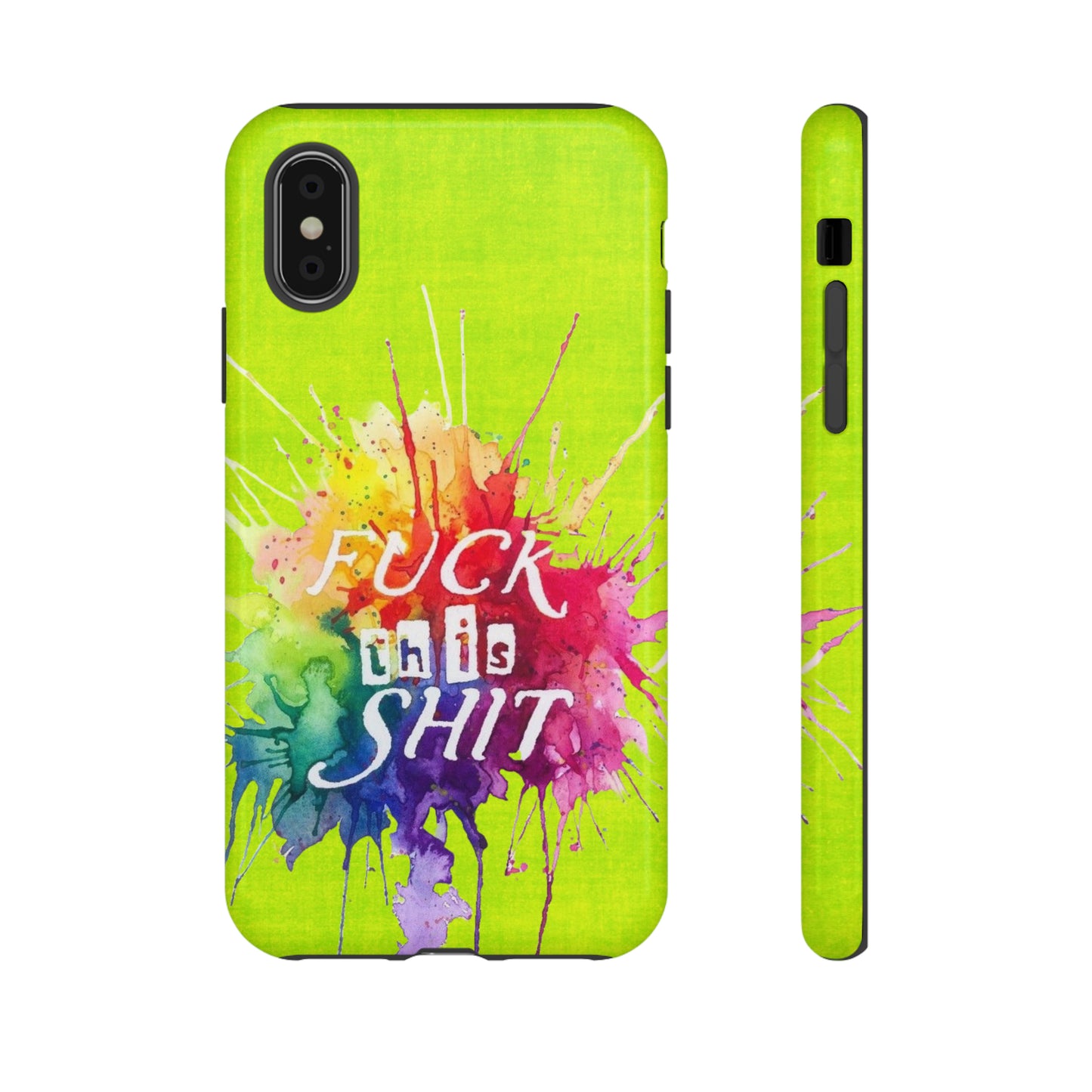 neon yellow fu*k this Tough Cases