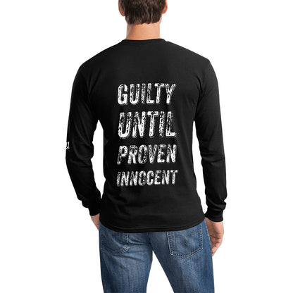 Guilty until proven innocent Men's Long Sleeve T-shirt