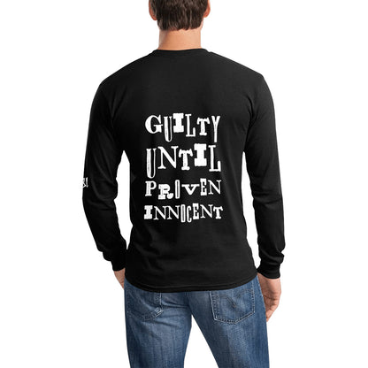 Guilty until proven innocent Men's Long Sleeve T-shirt