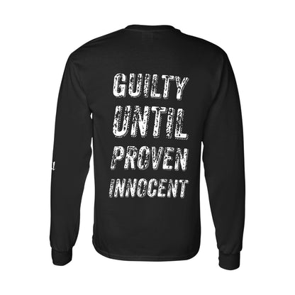 Guilty until proven innocent Men's Long Sleeve T-shirt