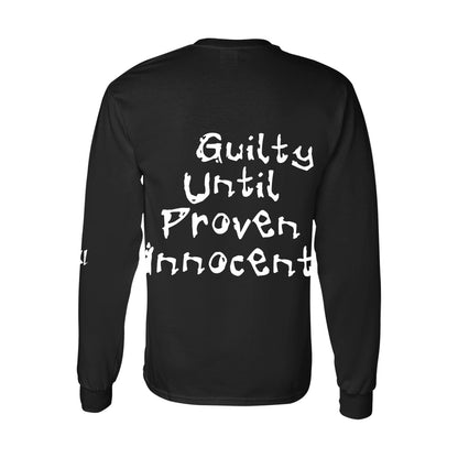 Guilty until proven innocent Men's Long Sleeve T-shirt